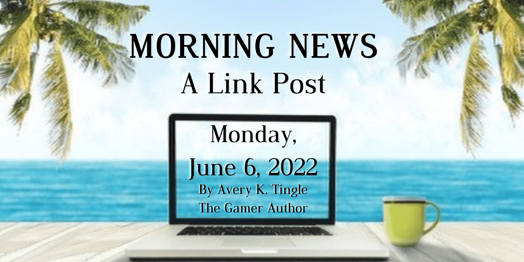 Morning News June 6, 2022: Revising First Drafts, Books For Every State, and Darth&nbsp;Vader